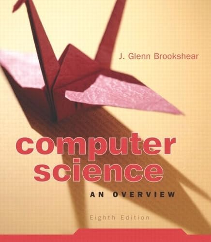Computer Science: An Overview (12th Edition): 9780133760064
