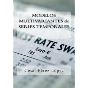 MODELOS MULTIVARIANTES de SERIES TEMPORALES (Spanish Edition)