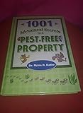 Buggy Professor's 1001 All-Natural Secrets to a Pest-Free Property: If The by