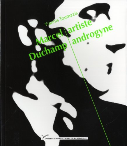 Marcel Duchamp, artiste androgyne