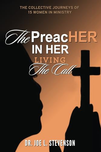 The Preacher in Her: Living the Call