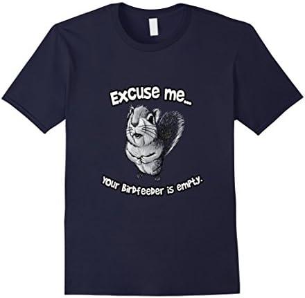 Men's Excuse Me Your Birdfeeder Is Empty T-Shirt XL Navy