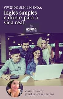Livro Vivendo sem Legenda: Inglês simples e direto para a vida real.