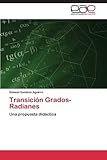 Image de Transición Grados- Radianes (Spanish Edition)