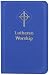 Lutheran Worship by 