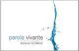Nouveau testament parole vivante (version brochée) by 
