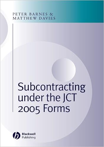 Subcontracting Under The Jct 2005 Forms Peter Barnes Matthew