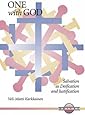 One with God: Salvation As Deification and Justification (Unitas)