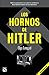 Los hornos de Hitler / I Survived Hitler's Ovens: The Story Of Auschwitz (Spanish Edition)
