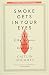 Smoke Gets in Your Eyes: And Other Lessons from the Crematory by Caitlin Doughty