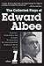 The Collected Plays of Edward Albee, Volume 1: 1958-1965 by