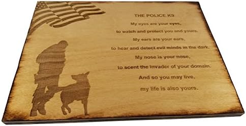 Police Officer K9 Poem Wall decor with American Flag and Police K9 Silhouette - 8.5 x 11.5 Inches Oak Stained Sign