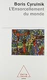 L'Ensorcellement du monde by