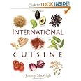 International Cuisine (Le Cordon Bleu Edition)
