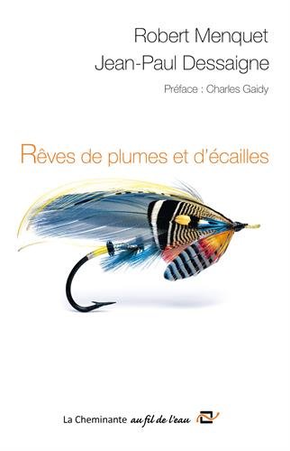 Rêves de plumes et d'écailles