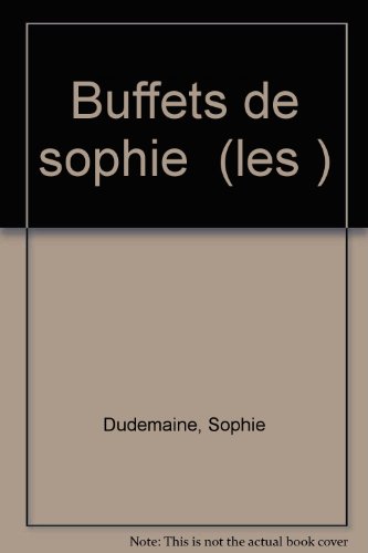 Les  buffets de Sophie