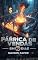 Livro Fábrica De Vendas Em 7 Dias: O Guia Prático para Construir um Sistema de Lucro Consistente em Apenas Uma Semana.