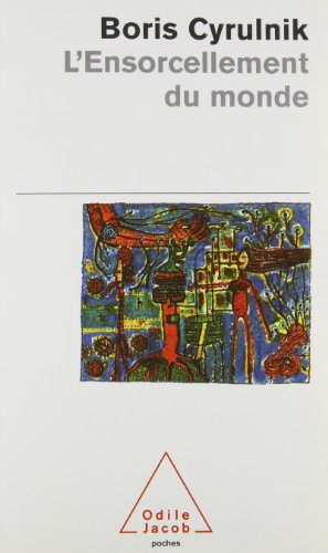 L' ensorcellement du monde