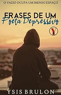 Livro Frases De Um Poeta Depressivo