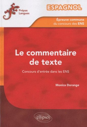 L' épreuve commune de commentaire de texte du concours d'entrée dans les ENS