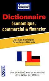 Dictionnaire de l'allemand économique, commercial et financier