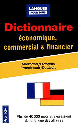 Dictionnaire de l'allemand économique, commercial et financier