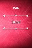 Mitsi (French Edition) by Delly