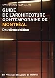 Guide de l'architecture contemporaine de Montréal by 