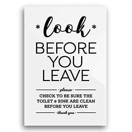4x6 Acrylic Bathroom Sign Help Keep Toilet Sink Clean Look Before You Leave Ready To Stick Includes Adhesive Or Lean Frame It Cute Modern Home Office Business Signage Buy Online
