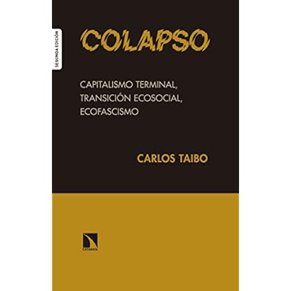 Colapso: Escritores e intelectuales ante la política