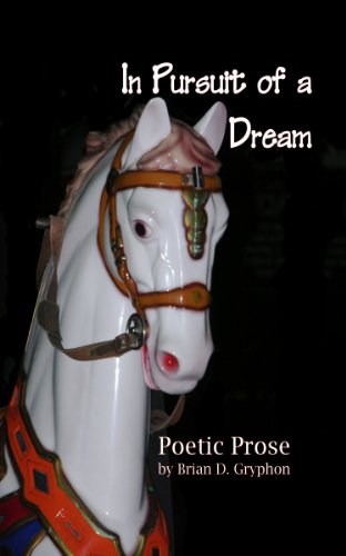 In Pursuit of a Dream