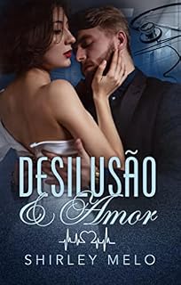 Livro DESILUSÃO E AMOR: Luna Velask