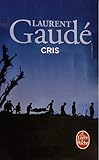 Cris (Le Livre de Poche) (French Edition)