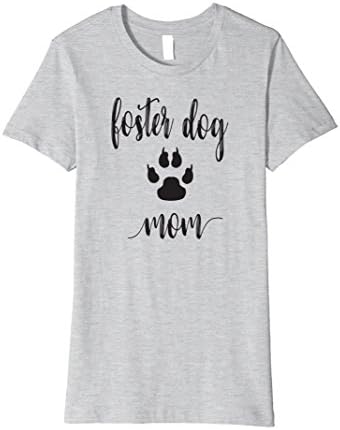 Womens Foster Dog Mom T Shirt for Animal Lover XL Heather Grey
