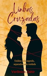 Livro Linhas Cruzadas: Unidos pelo segredo, separados pela verdade.