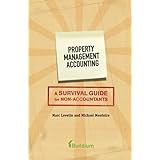 Property Management Accounting: A Survival Guide for Non-Accountants