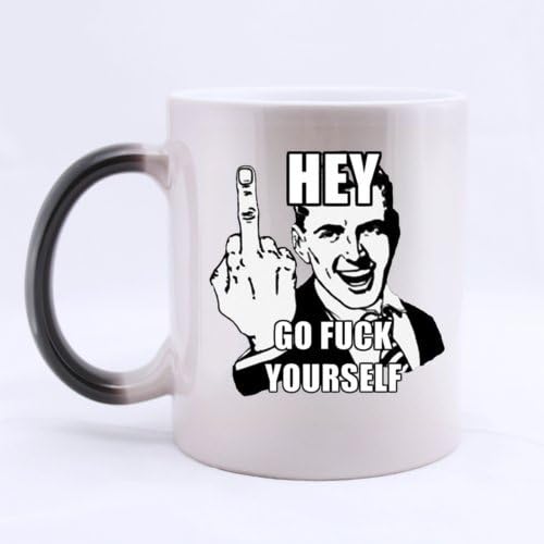 Fashion Funny Expression HEY GO FUCK YOURSELF Stainless Steel Heat Color Changing Mug Magic Coffee Mug Ceramic/11 Oz Morphing Mug - Best Gift For Birthday,Christmas And New Year