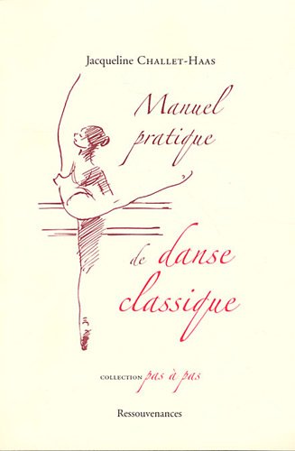 Manuel pratique de danse classique