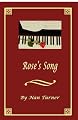 Rose's Song