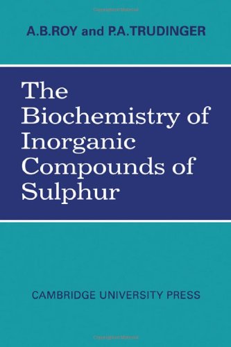THE BIOCHEMISTRY OF INORGANIC COMPOUNDS OF SULPHUR