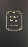 Yankee Stranger (Williamsburg Novels)