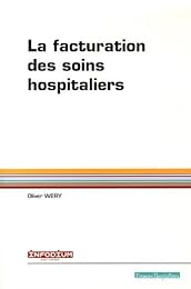 La  facturation des soins hospitaliers