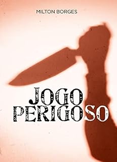 Livro Jogo Perigoso