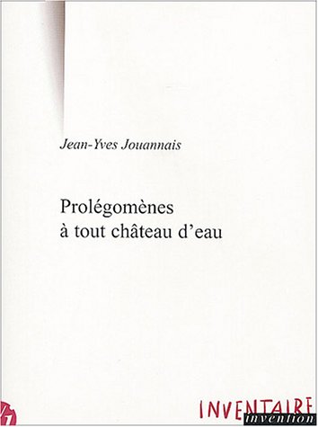 Prolégomènes à tout château d'eau