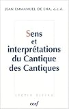 Sens et interpretations du Cantique des Cantiques (French Edition) by 