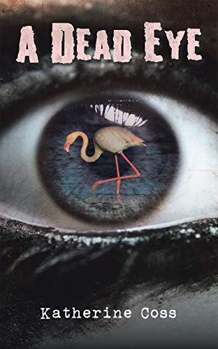 [B.e.s.t] A Dead Eye KINDLE
