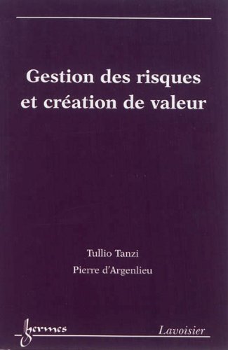 Gestion des risques et création de valeur