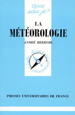 La MÃ©tÃ©orologie by (Mass Market Paperback)