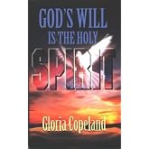 God's Will Is the Holy Spirit