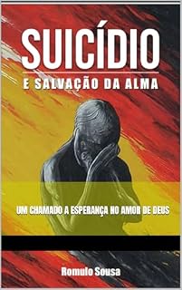 Livro SUICÍDIO E SALVAÇÃO DA ALMA